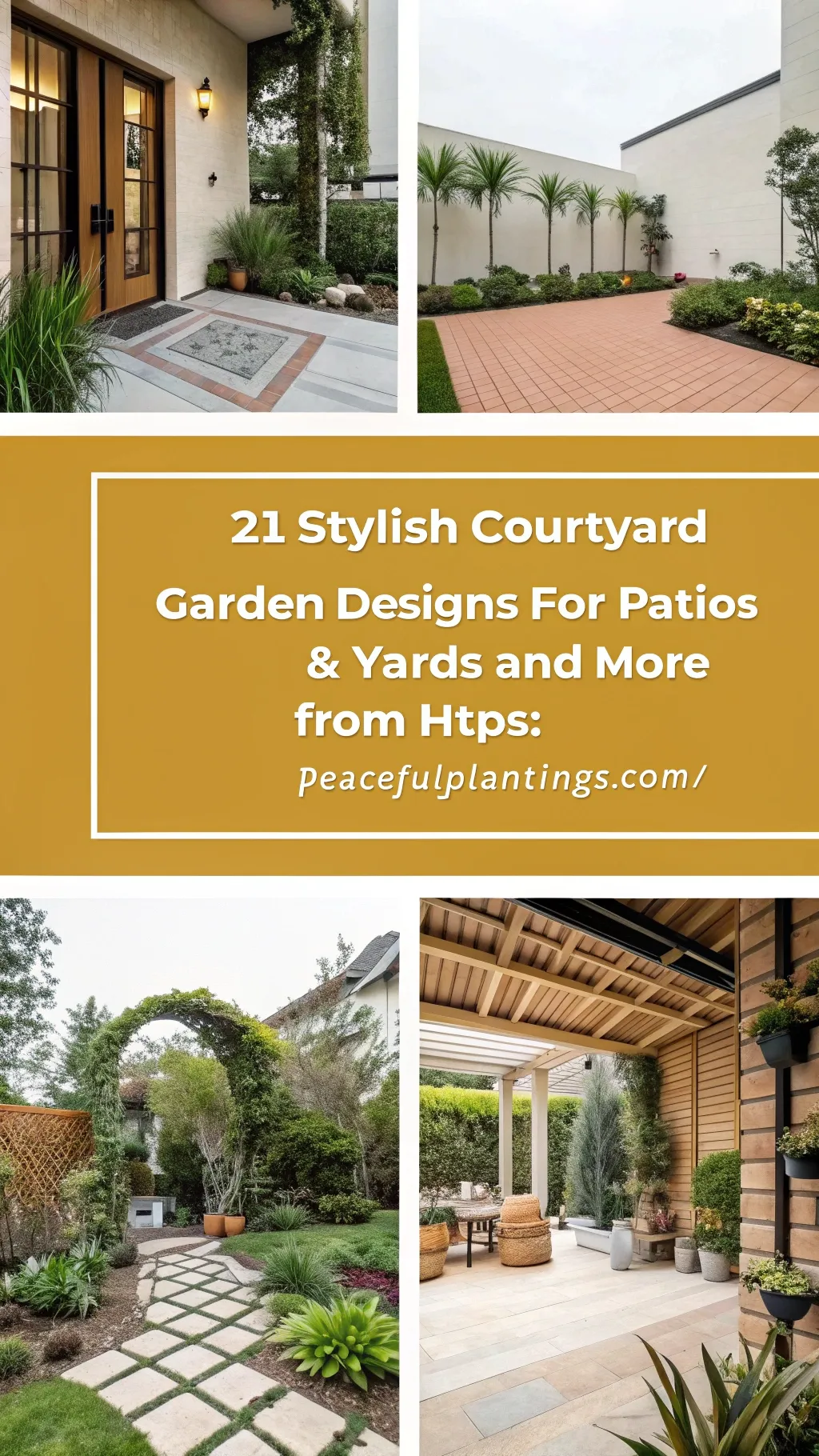 21 Stylish Courtyard Garden Designs for Patios & Yards