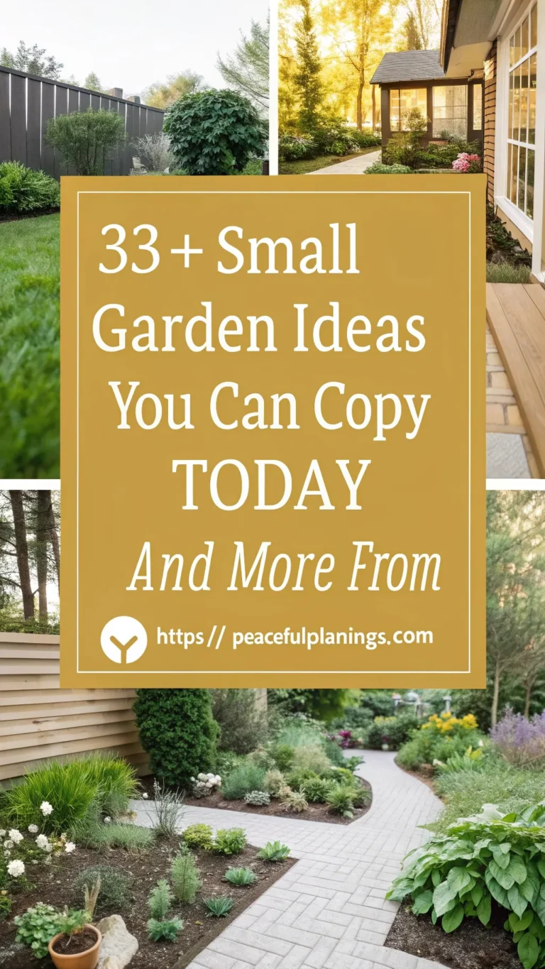 33+ Small Garden Ideas You Can Copy Today